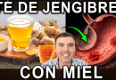 TE DE JENGIBRE CON MIEL EN AYUNAS – Para Que Sirve, Beneficios Y Contraindicaciones Para Tu Salud